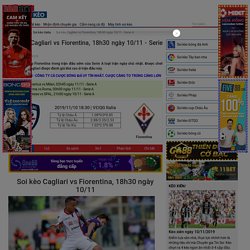 Soi kèo Cagliari vs Fiorentina, 18h30 ngày 10/11 - Serie A