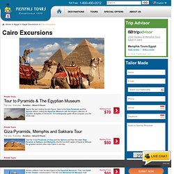 Cairo Tours, Cairo Day Trips, Tours in Cairo Egypt