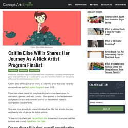 Caitlin Elise Willis Shares Her Journey As A Nick Artist Program Finalist