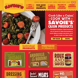 Savoie's Real Cajun Food Products and Ready Prepared Meals