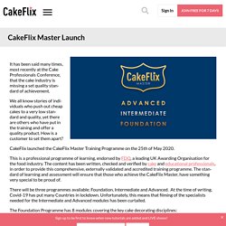 CakeFlix Master Launch - CakeFlix