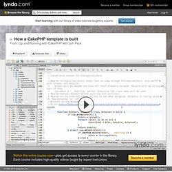 How a CakePHP template is built from the Course Up and Running with CakePHP