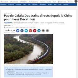 Pas-de-Calais: Des trains directs depuis la Chine pour livrer Décathlon