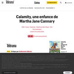Calamity, une enfance de Martha Jane Cannary de Rémi Chayé - (2020) - Film d'animation