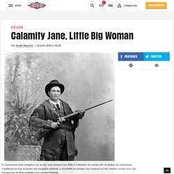 Calamity Jane, Little Big Woman