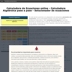 Calculadora de Ecuaciones online - Calculadora Algebraica paso a paso