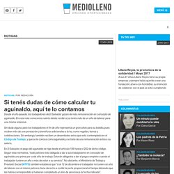 Si tenés dudas de cómo calcular tu aguinaldo, aquí te lo contamos - MedioLleno
