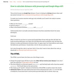How to calculate distance with javascript and Google Maps API