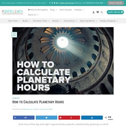 How to Calculate Planetary Hours » Plentiful Earth