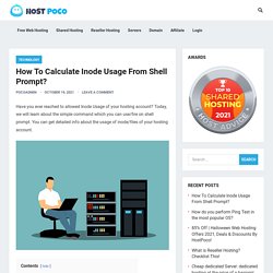 How To Calculate Inode Usage From Shell Prompt? - Technology