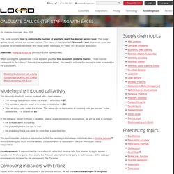 Calculate Call Center Staffing with Excel (Erlang formula)