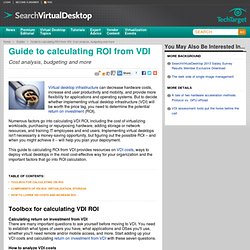 Guide to calculating ROI from VDI: Cost analysis, budgeting and more