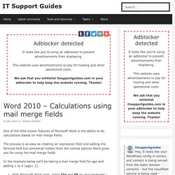 Word 2010 – Calculations using mail merge fields – IT Support Guides