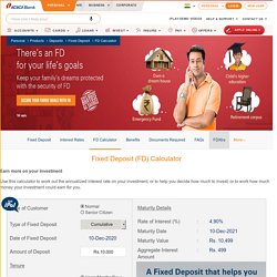 FD Calculator: Calculate Fixed Deposit Interest Rates & Maturity Amount Online - ICICI Bank