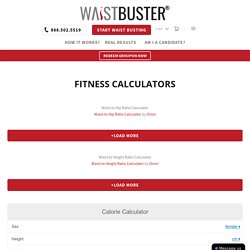 Check your Fitness Status - WaistBuster Calculators