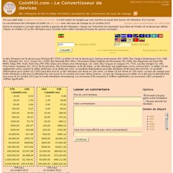 Converti Birr éthiopien (ETB) et Dollar Des Etats-Unis (USD): Calculatrice De Conversion De Taux De Change