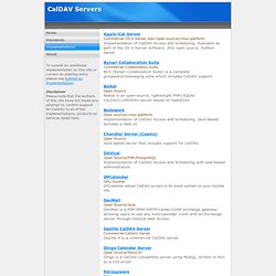 CalDAV Servers Commercial OS X Server, also Open source/cross ...