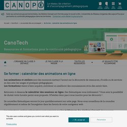 Se former : calendrier des animations en ligne - CanoTech