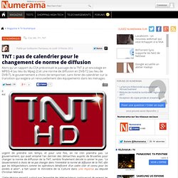 TNT : pas de calendrier pour le changement de norme de diffusion