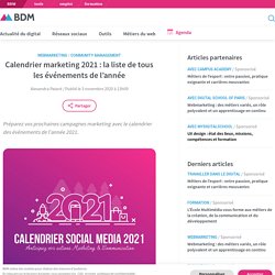 Calendrier marketing 2021 : la liste de tous les événements de l’année