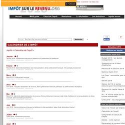 Calendrier de l'impôt 2018. Les dates en détail