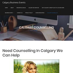 Calgary Counselling - Business Events - Calgary Alberta