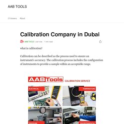 Calibration Company in Dubai. what is calibration?
