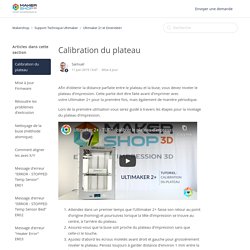 Calibration du plateau – Makershop