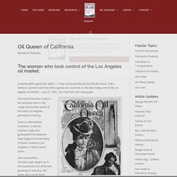 Oil Queen of California - American Oil & Gas Historical Society
