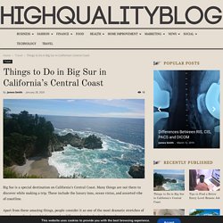 Things to Do in Big Sur in California’s Central Coast
