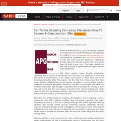 California Security Company Discusses How To Secure A Construction Site
