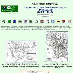 California Highways (www.cahighways.org): Southern California Freeway Development (Part 1 - 1940s)