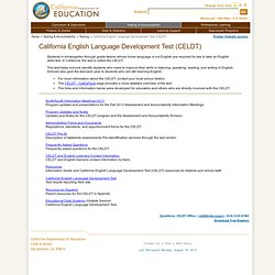 lifornia English Language Development Test (CELDT) - Testing