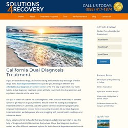 Dual Diagnosis Treatment Centers California