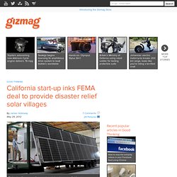California start-up inks FEMA deal to provide disaster relief solar villages