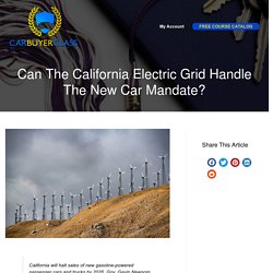 Can The California Electric Grid Handle The New Car Mandate?