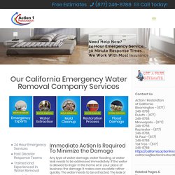Water Removal California and Water Extraction California - Emergencies & Estimates