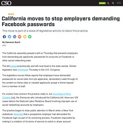 California moves to stop employers demanding Facebook passwords