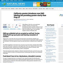 California senator introduces new GMO labeling bill providing greater clarity than Prop 37