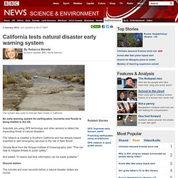 California tests natural disaster early warning system