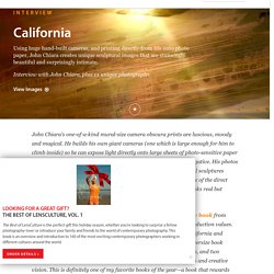 California - Interview with John Chiara, plus 15 unique photographs