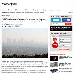 California to Polluters: Go Green or Pay Up