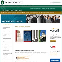 Capital Fellows Programs - Center for California Studies at Sacramento State - Leadership begins here.