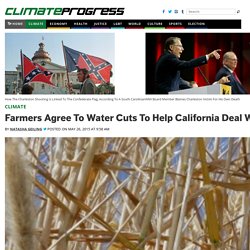 Farmers Agree To Water Cuts To Help California Deal With Drought