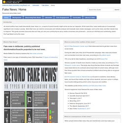 Home - Fake News - LibGuides at California State University Long Beach LIS