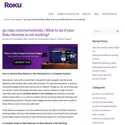 What to do if your Roku Remote is not working?