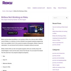 Roku Support - Britbox Not Working on Roku