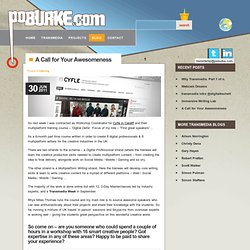 A Call for Your Awesomeness « poburke.com