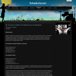 Rufus O'Callaghan - drums and batterie - cours particuliers - Comment installer une batterie pour les débutants