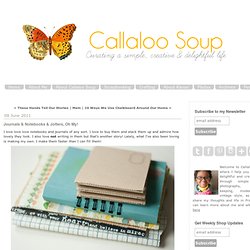 Callaloo Soup: Journals & Notebooks & Jotters, Oh My!